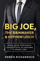 Big Joe, The Rainmaker & Nephew Leech