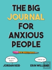 Big Journal For Anxious People