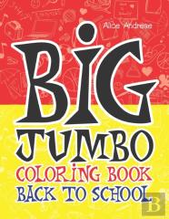 Big Jumbo Coloring Book Back To School