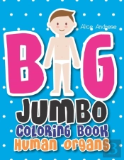 Big Jumbo Coloring Book Human: Coloring