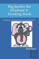 Big Jumbo The Elephant 2-Drawing Book
