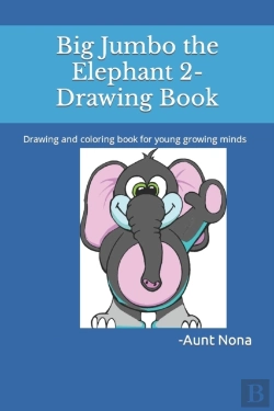 Bertrand.pt - Big Jumbo The Elephant 2-Drawing Book
