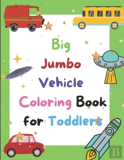 Bertrand.pt - Big Jumbo Vehicle Coloring Book For Toddlers