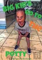 Big Kids Goto The Potty