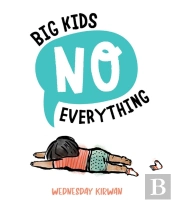 Big Kids No Everything