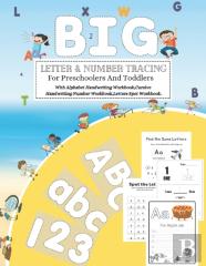 Big Letter & Number Tracing For Preschoolers And Toddlers