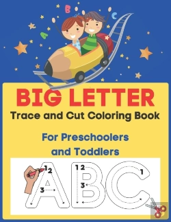 Bertrand.pt - Big Letter Trace And Cut Coloring Book For Preschoolers And Toddlers