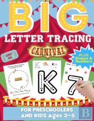 Big Letter Tracing For Preschoolers And Kids Ages 3-5