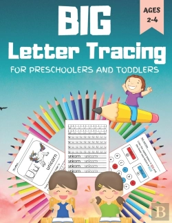 Bertrand.pt - Big Letter Tracing For Preschoolers And Toddlers Ages 2-4