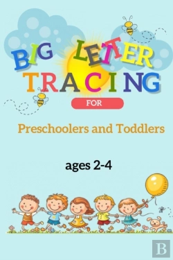 Bertrand.pt - Big Letter Tracing For Preschoolers And Toddlers Ages 2-4