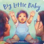 Big Little Baby