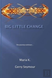 Big Little Change: The Journey Continues