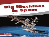 Big Machines In Space