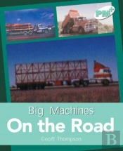Big Machines On The Road