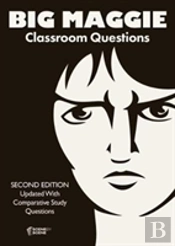 Big Maggie Classroom Questions