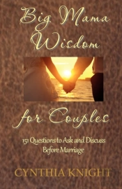 Big Mama Wisdom For Couples