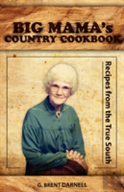 Big Mama'S Country Cookbook