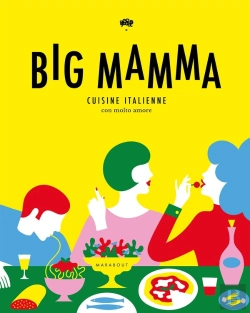 Bertrand.pt - Big Mamma ; Cuisine Italienne Con Molto Amore
