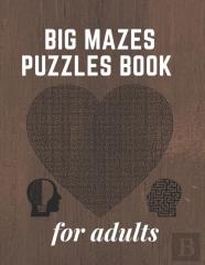 Big Mazes Puzzles Book For Adults