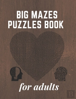 Bertrand.pt - Big Mazes Puzzles Book For Adults