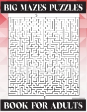 Big Mazes Puzzles Book For Adults