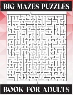 Bertrand.pt - Big Mazes Puzzles Book For Adults