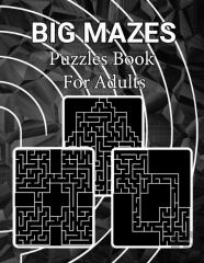 Big Mazes Puzzles Book For Adults