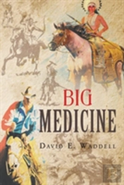 Big Medicine
