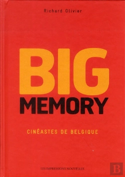 Bertrand.pt - Big Memory, Cinéastes De Belgique