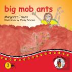 Big Mob Ants