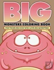 Big Monsters Coloring Book