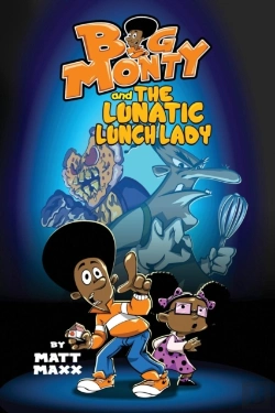Bertrand.pt - Big Monty And The Lunatic Lunch Lady