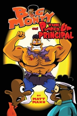 Bertrand.pt - Big Monty And The Pumped Up Principal