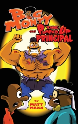 Bertrand.pt - Big Monty And The Pumped Up Principal