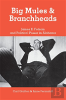Big Mules And Branchheads