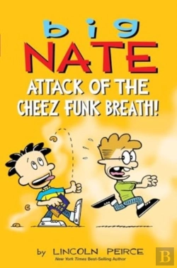 Bertrand.pt - Big Nate: Attack Of The Cheez Funk Breath