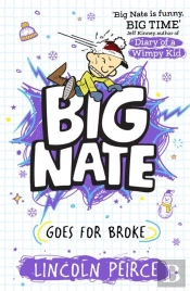 Big Nate Goes For Broke