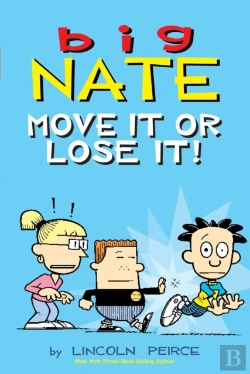 Bertrand.pt - Big Nate: Move It Or Lose It!
