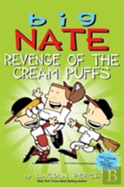 Big Nate: Revenge Of The Cream Puffs