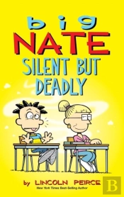Big Nate: Silent But Deadly