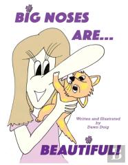 Big Noses Are Beautiful