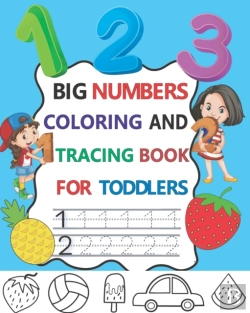 Bertrand.pt - Big Numbers Coloring And Tracing Book For Toddlers