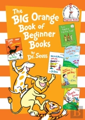 Big Orange Book Of Beginner Books