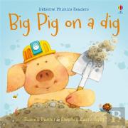 Big Pig On A Dig