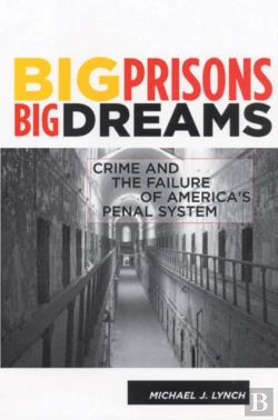 Bertrand.pt - Big Prisons, Big Dreams