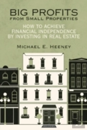 Big Profits From Small Properties