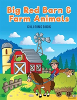 Bertrand.pt - Big Red Barn And Farm Animals Coloring Book