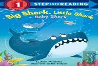 Big Shark, Little Shark, Baby Shark