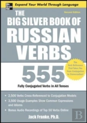 Big Silver Book Of Russian Verbs, 2nd Edition