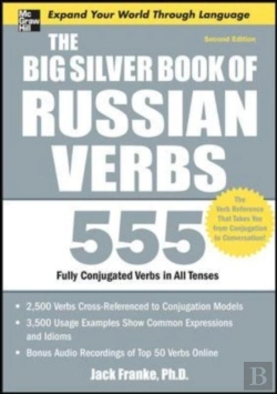 Bertrand.pt - Big Silver Book Of Russian Verbs, 2nd Edition